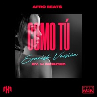 Como Tu - Single - H Merced