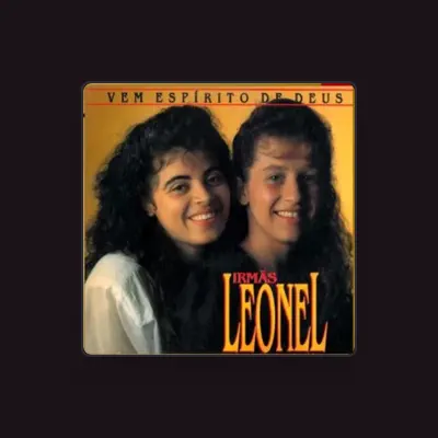Listen to Irmãs Leonel, watch music videos, read bio, see tour dates & more!
