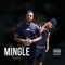 Mingle (feat. Tray8) - Mloco lyrics