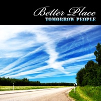Better Place - Single - Tomorrow People