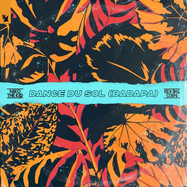 Dance Du Sol (Badapa) - Single