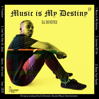 Music Is My Destiny - EP