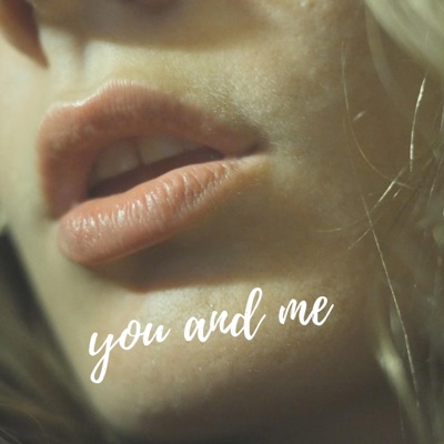 YOU AND ME - Single