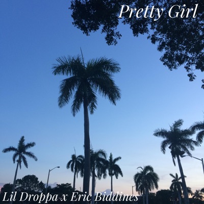 Pretty Girl (feat. Eric Biddines) - Single