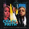 Brea Miles - Crazy Faith (feat. HeeSun Lee & Jor'dan Armstrong)