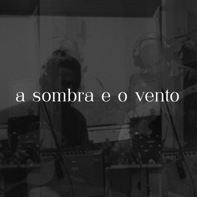 A Sombra e o Vento (feat. Tik) - Single