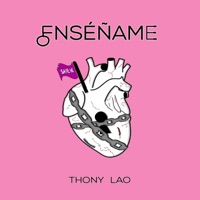 Enséñame - Single - Thony Lao