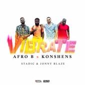 Konshens;Afro B;Stadic;Jonny Blaze - Vibrate
