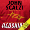 Redshirts: A Novel with Three Codas (Unabridged) - John Scalzi