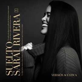 Suelto (Versión Acústica) Sarai Rivera
