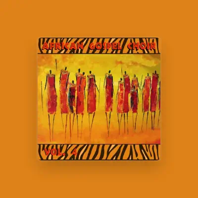 Listen to African Gospel Choir, watch music videos, read bio, see tour dates & more!