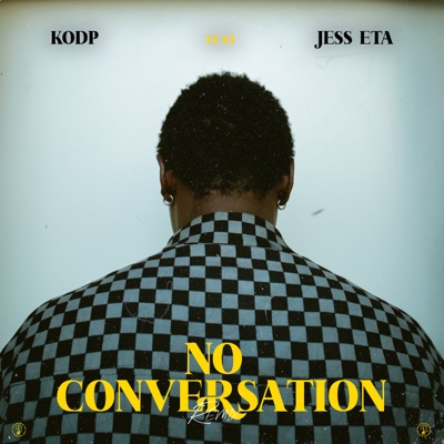 No Conversation (Remix) [feat. Jess ETA] - Single