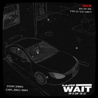 Wait. - Single - Ilajide