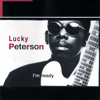 Who's Been Talkin'? - Lucky Peterson