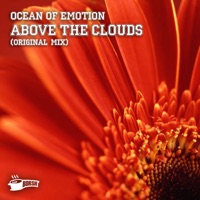 Above the Clouds - Single - Ocean of Emotion