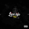 Live Life - Single