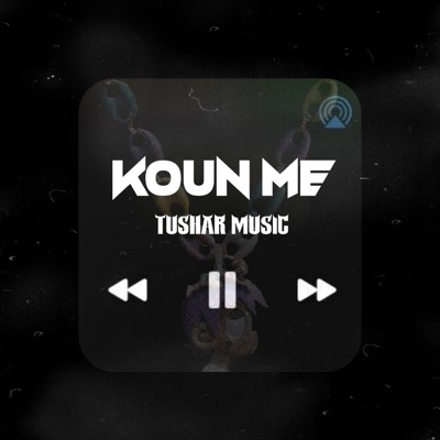 Koun Me - Single