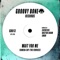 Camera Shy (EMUH Remix) - Wait For Me lyrics