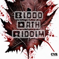 Blood Oath Riddim .23 - Single - Caribbean Vibes Records