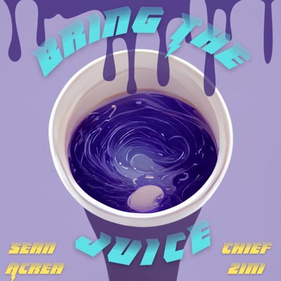 Bring the Juice - Single