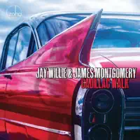 Neighbor Neighbor — Jay Willie & James Montgomery