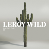 Helpless in Your Arms - Leroy Wild, Amick Cutler & Eric Andrew Taylor