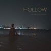 Hollow - Single