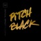 Pitch Black (feat. Coppa) - Critical Impact lyrics