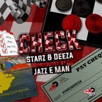 Check - Single - Starz & Deeza & Jazz E Man