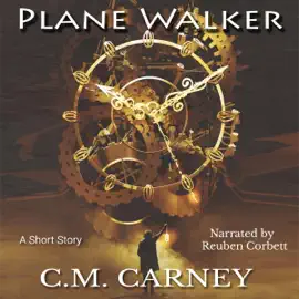 Plane Walker: A Short Story (Unabridged)
