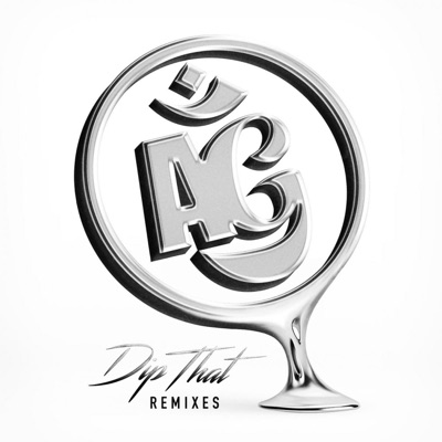 Dip That Remixes - EP