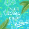 Dale Vieja Dale - Single