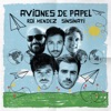 Roi Méndez - Aviones De Papel