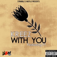With You (feat. P1) - Single - Kreez