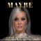 Maybe - Laura Cavacece lyrics