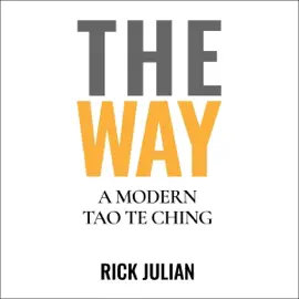 The Way: A Modern Tao Te Ching (Unabridged)