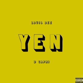 Yen (feat. D Capri) Louis Dee