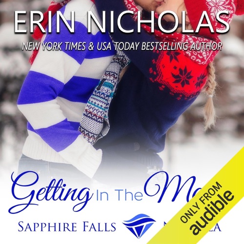 Getting in the Mood: Sapphire Falls Novella (Unabridged) cover