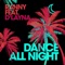 Dance All Night (feat. D'layna) - Ranny lyrics