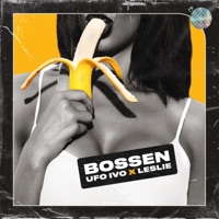 Bossen - Single - Ufo Ivo & Leslie