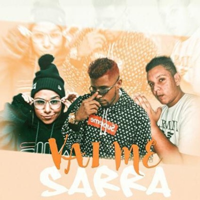 Vai Me Sarra - Single