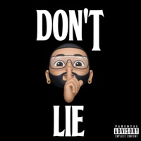 Don't Lie - Single - The Amazing Papi