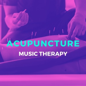 Acupuncture Music Therapy – The Best Music to Combine With Your Acupuncture Treatment, Chinese Acupuncture Music