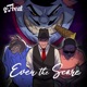 Even the Score feat Sharleena Ray Single