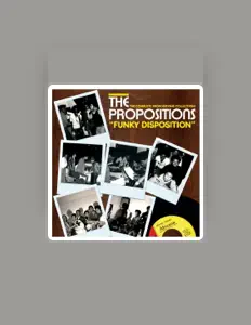 Listen to The Propositions, watch music videos, read bio, see tour dates & more!