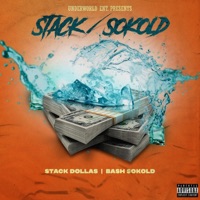 Stack/Sokold - EP - Stack Dollas, Big Fam & Bash Sokold