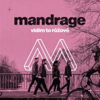 Mandrage - Vidím to růžově