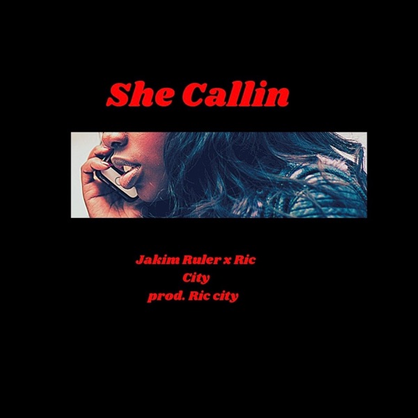 She Callin (feat. Ric City)