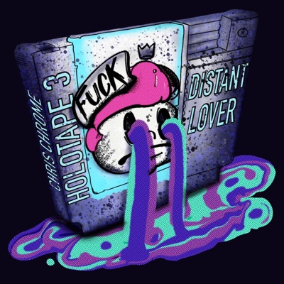 Holotape 3 (Distant Lover) [feat. Louin Haze] - Single