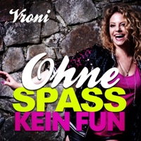 Ohne Spaß kein Fun - Single - Vroni